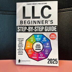 LLC Beginners Step by Step Guide